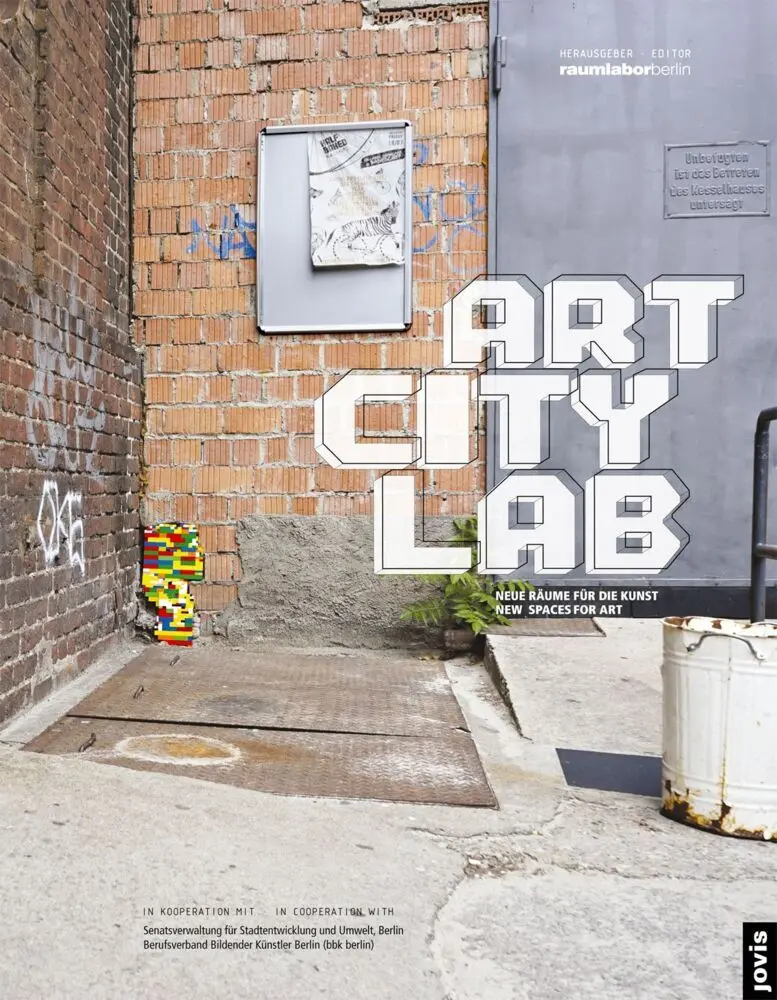 Cover: 9783868593037 | Art City Lab | Neue Räume für die Kunst | Raumlaborberlin (u. a.)
