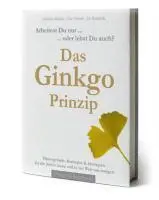 Cover: 9783938883037 | Mauritz, S: Ginkgo-Prinzip | Arbeitest Du nur oder lebst Du auch?