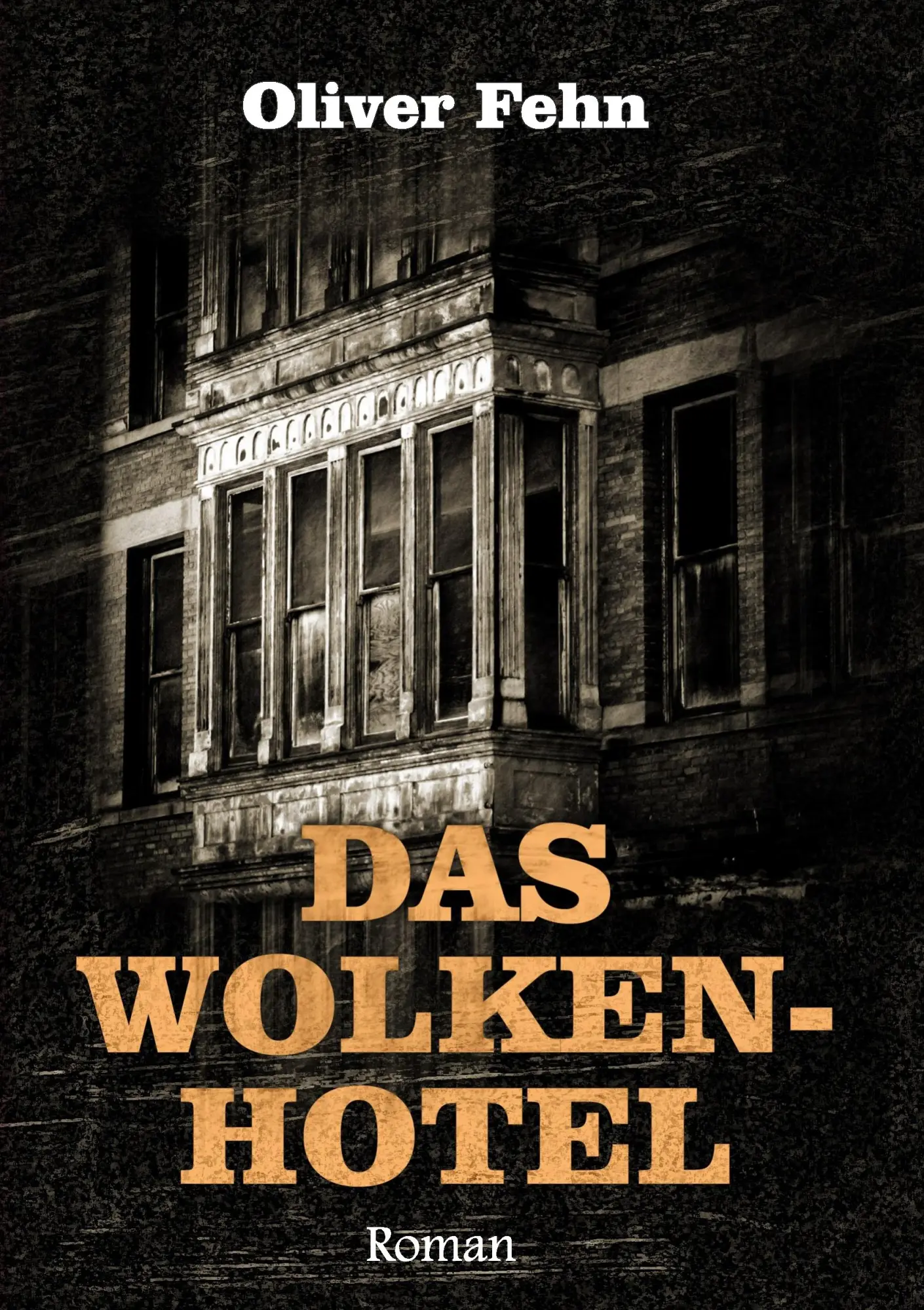 Cover: 9783944893037 | Das Wolkenhotel | Oliver Fehn | Taschenbuch | 172 S. | Deutsch | 2015