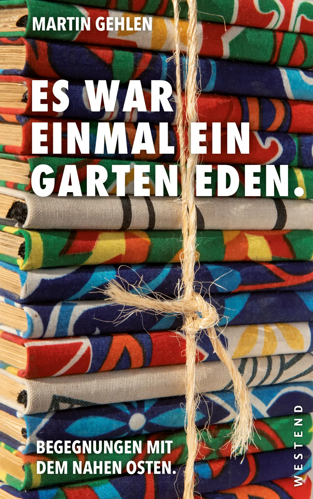 Cover: 9783987913037 | Es war einmal ein Garten Eden | Martin Gehlen | Taschenbuch | 240 S.