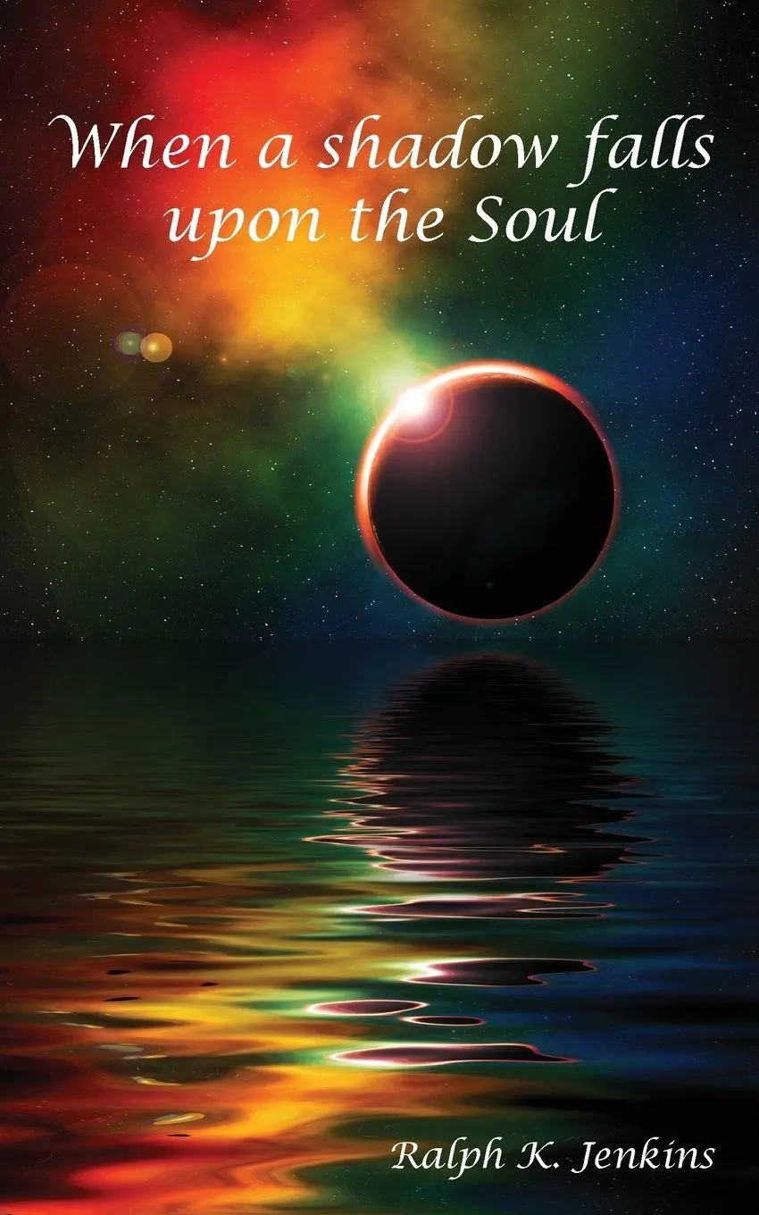 Cover: 9789186613037 | When a shadow falls upon the Soul | Ralph K Jenkins | Taschenbuch