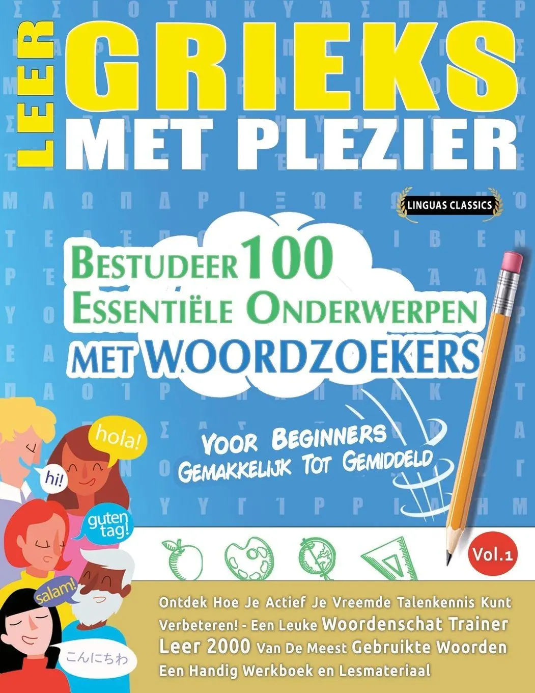 Cover: 9798896703037 | LEER GRIEKS MET PLEZIER - VOOR BEGINNERS | Linguas Classics | Buch
