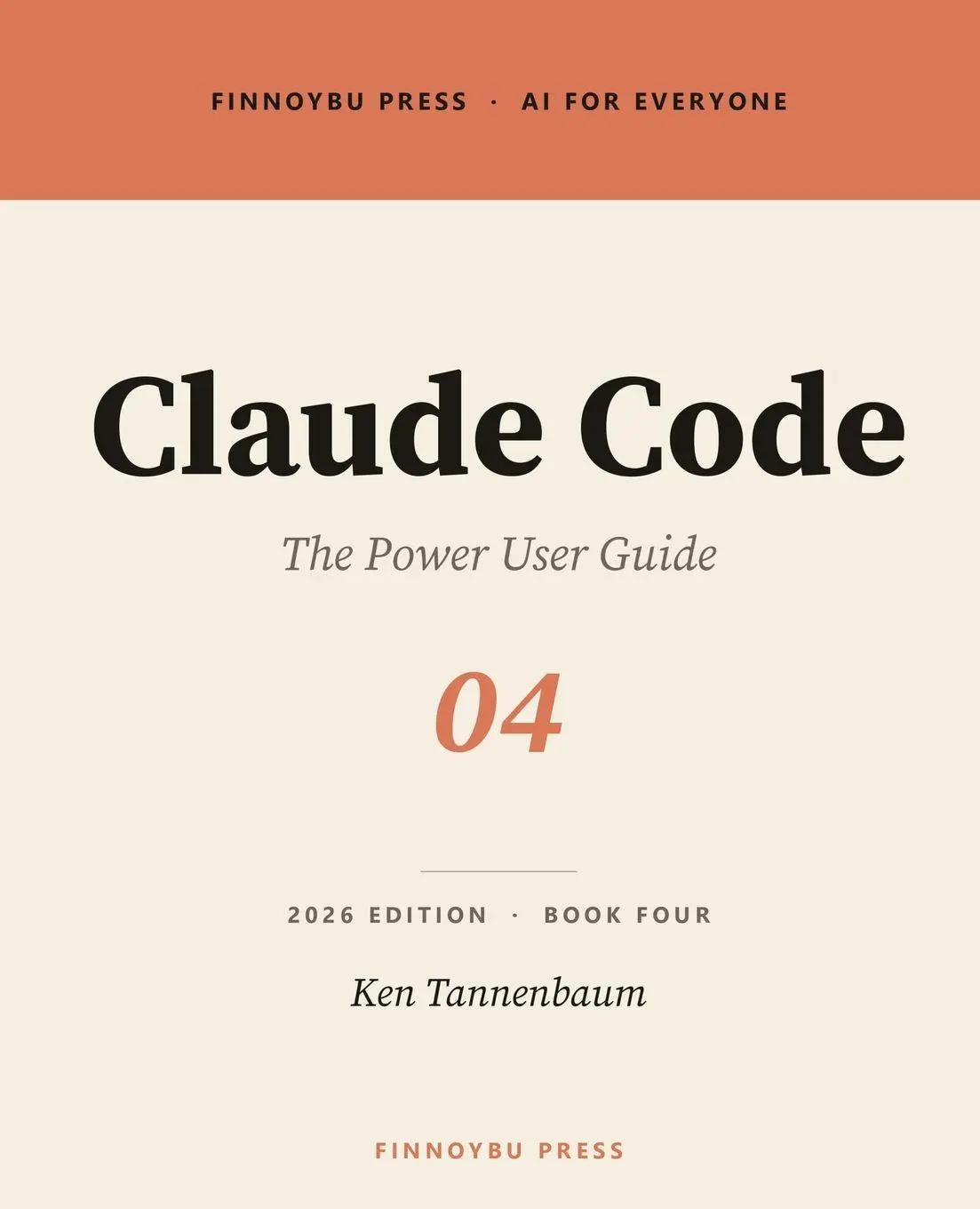 Cover: 9798950533037 | Claude Code | The Power User Guide | Ken Tannenbaum | Taschenbuch
