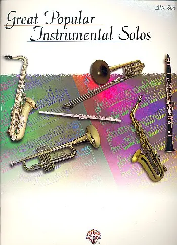 Cover: 9780769263137 | Great popular instrumental solos: alto saxophone | Songbuch (Saxophon)