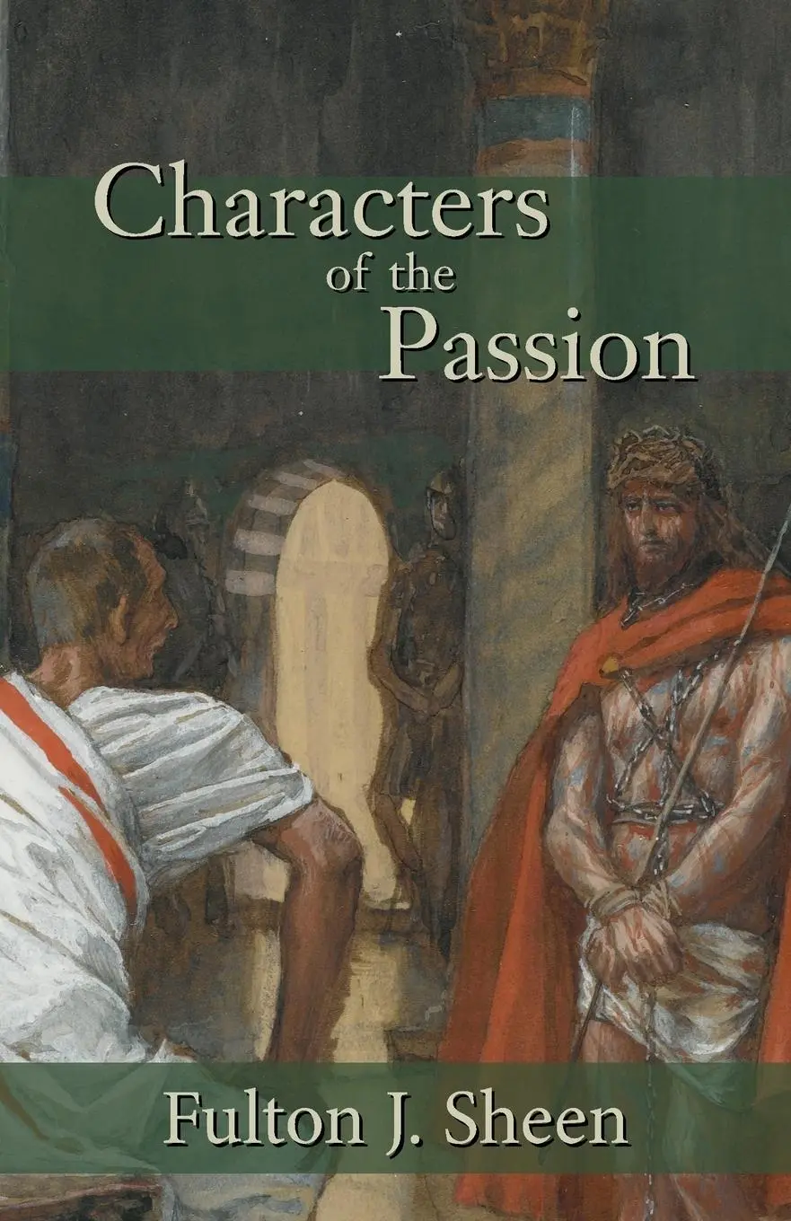 Cover: 9781887593137 | Characters of the Passion | Fulton J. Sheen | Taschenbuch | Englisch
