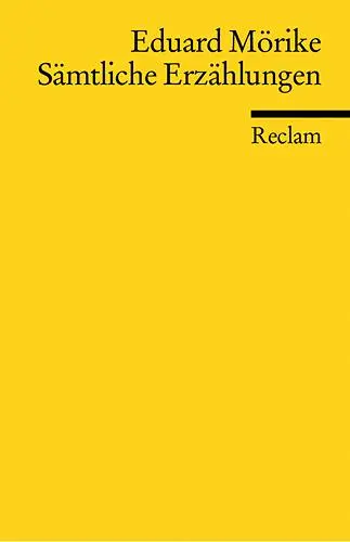 Cover: 9783150183137 | Sämtliche Erzählungen | Eduard Mörike | Taschenbuch | 403 S. | Deutsch