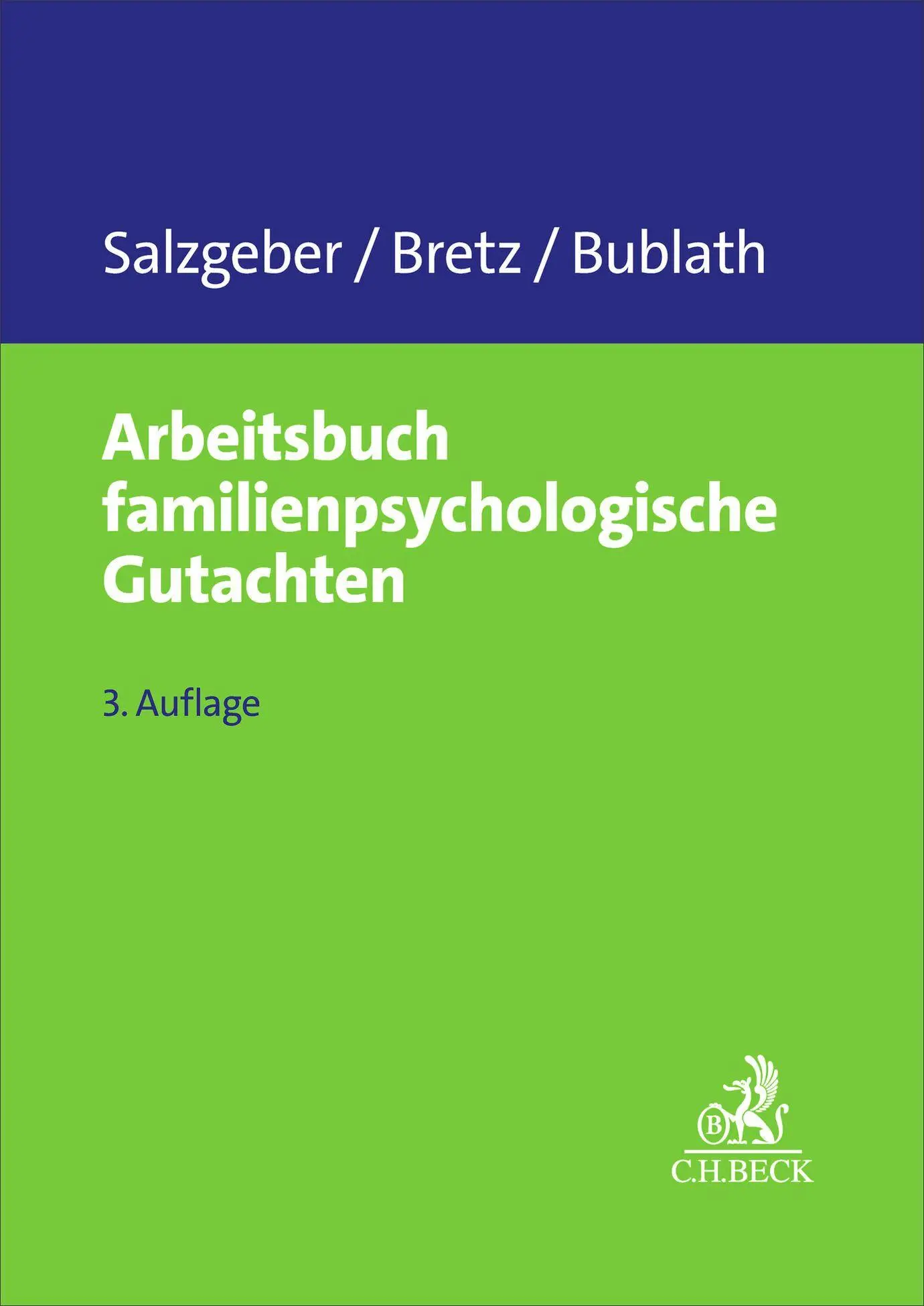 Cover: 9783406833137 | Arbeitsbuch familienpsychologische Gutachten | Salzgeber (u. a.)