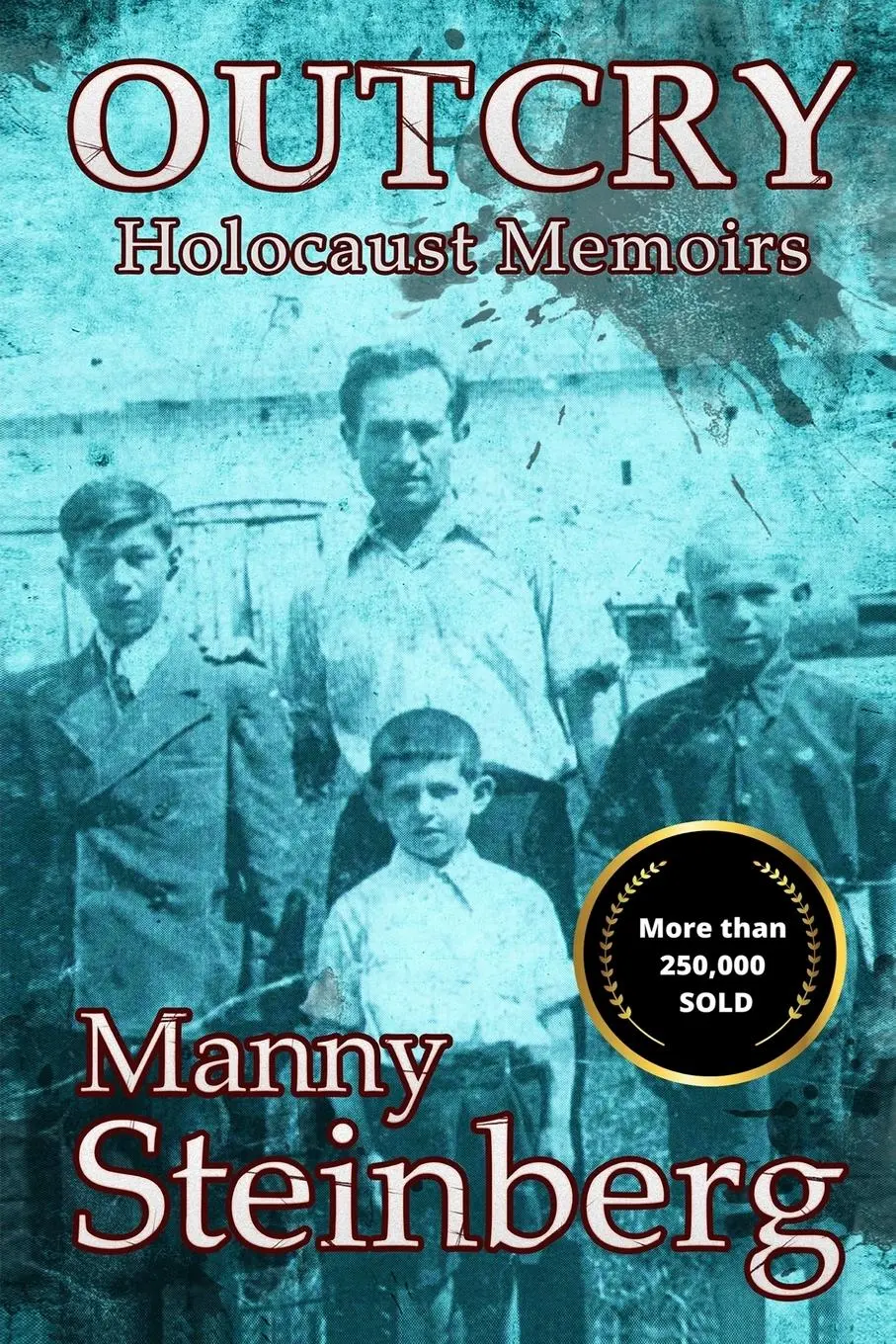 Cover: 9789082103137 | Outcry | Holocaust Memoirs | Manny Steinberg | Taschenbuch | Englisch