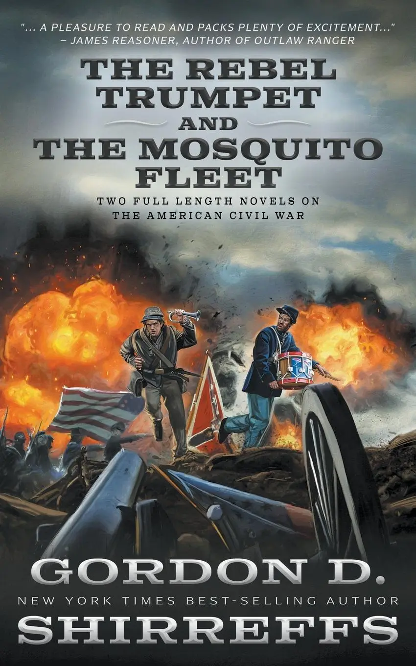 Cover: 9781639773237 | The Rebel Trumpet and The Mosquito Fleet | Gordon D Shirreffs | Buch
