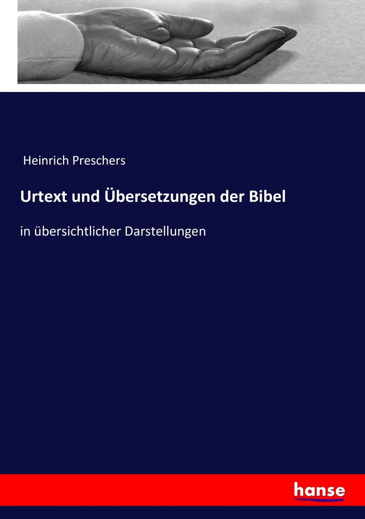 Cover: 9783743663237 | Urtext und Übersetzungen der Bibel | in übersichtlicher Darstellungen