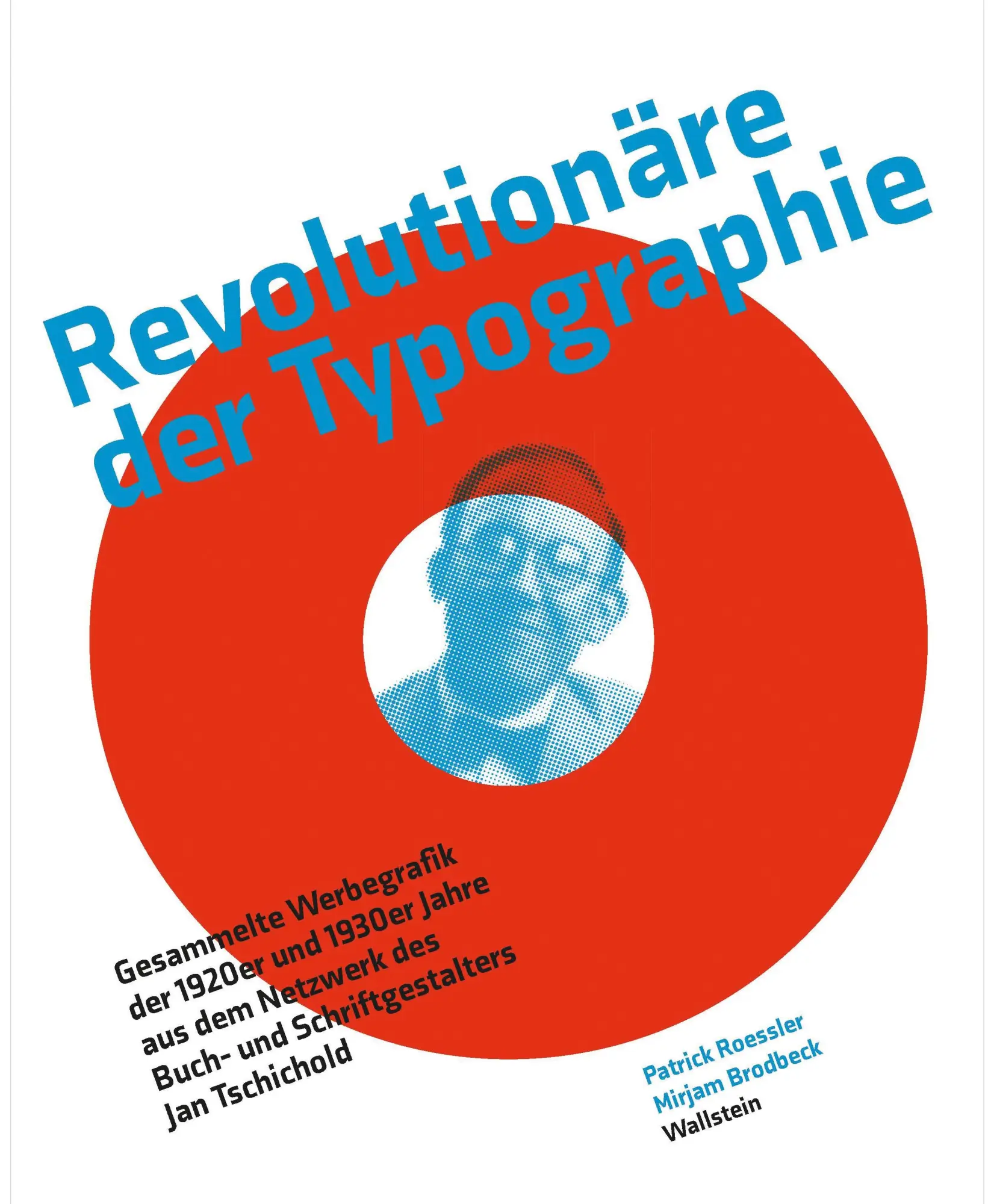 Cover: 9783835353237 | Revolutionäre der Typographie | Mirjam Brodbeck (u. a.) | Taschenbuch