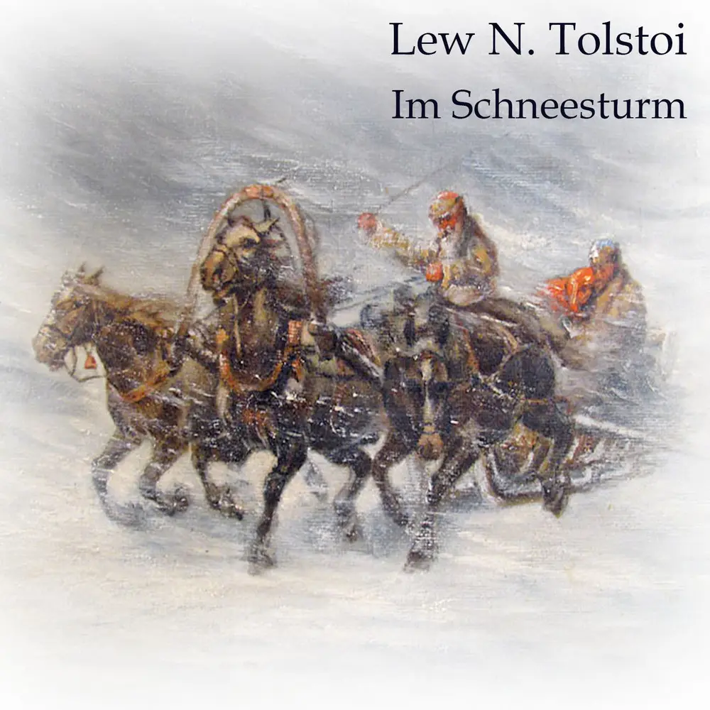 Cover: 9783863523237 | Im Schneesturm,Audio-CD, MP3 | Leo N. Tolstoi | Audio-CD | Deutsch