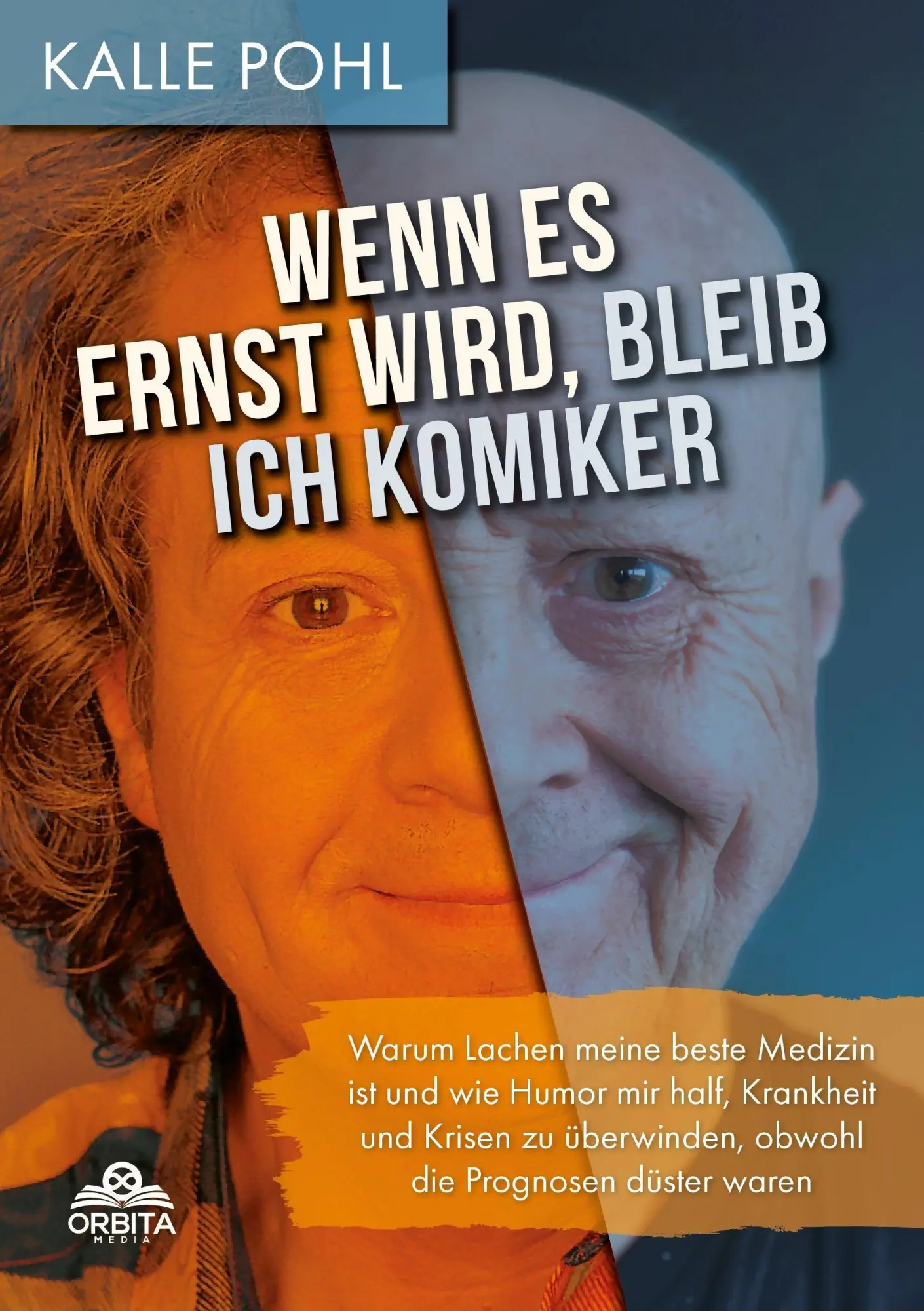 Cover: 9783989353237 | Wenn es ernst wird, bleib ich Komiker | Kalle Pohl | Taschenbuch