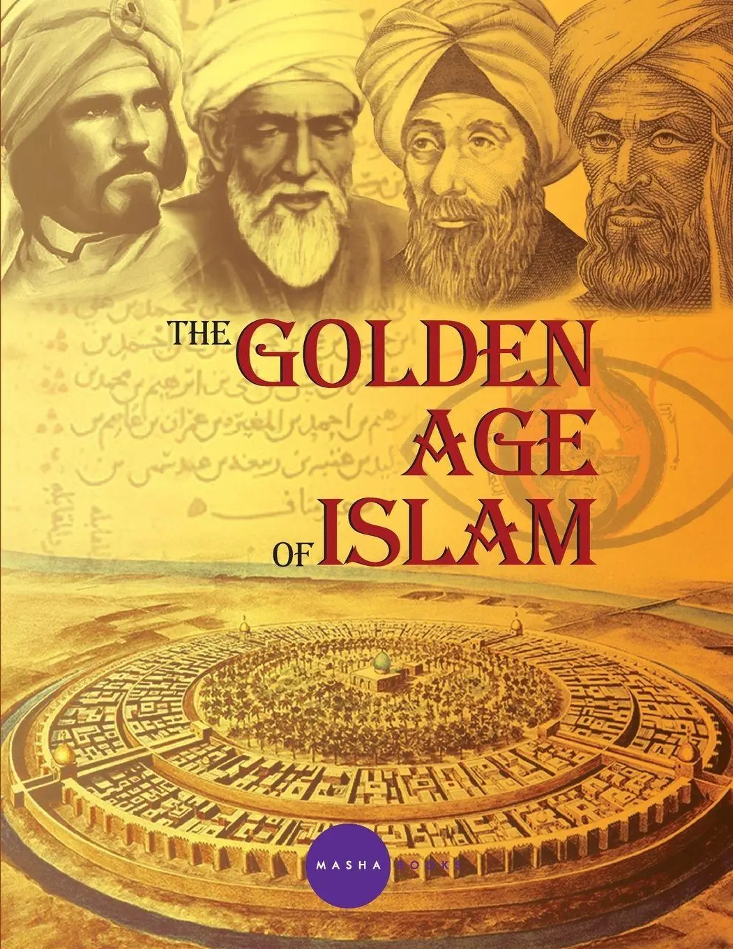 Cover: 9788198433237 | The Golden Age of Islam | Shabbir Hussain | Taschenbuch | Englisch
