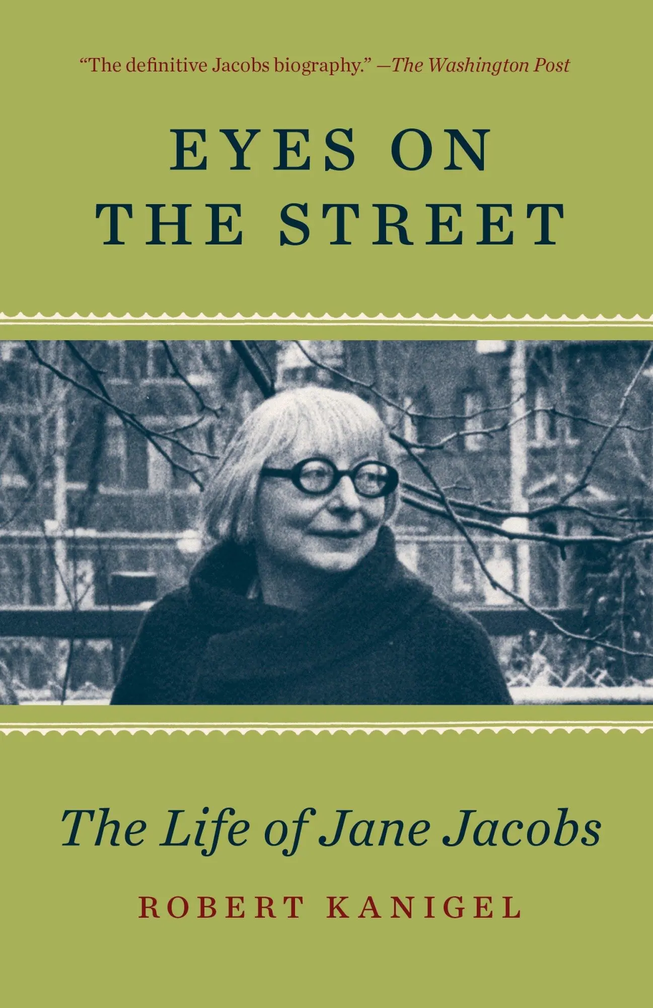 Cover: 9780345803337 | Eyes on the Street | The Life of Jane Jacobs | Robert Kanigel | Buch
