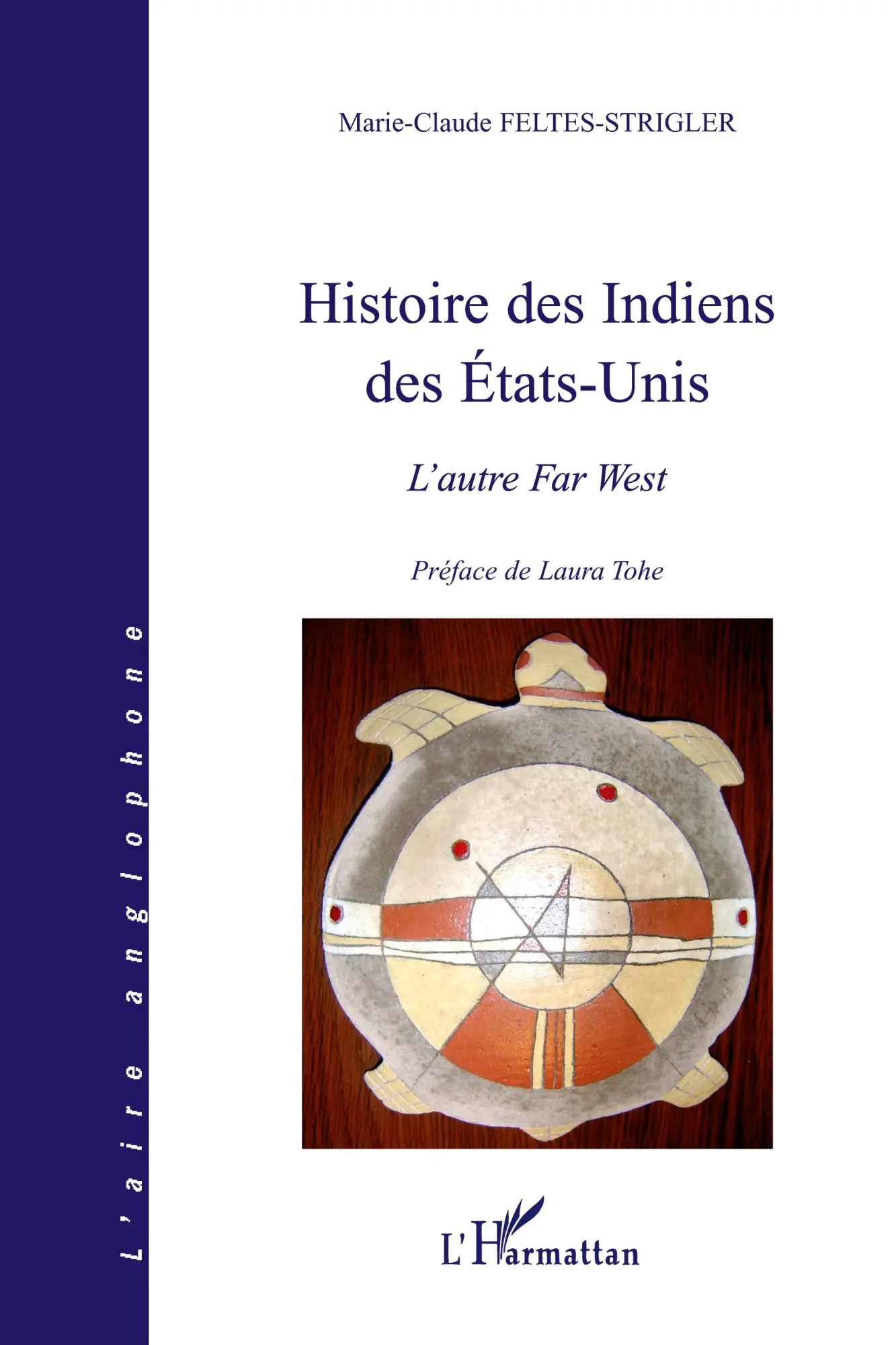 Cover: 9782296033337 | Histoire des Indiens des Etats-Unis | L'autre Far West | Taschenbuch