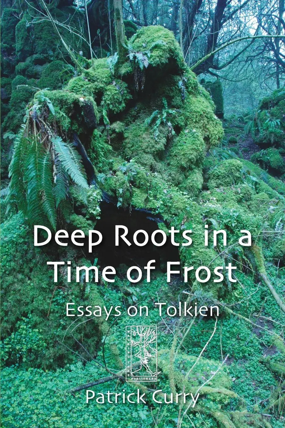 Cover: 9783905703337 | Deep Roots in a Time of Frost | Patrick Curry | Taschenbuch | Englisch