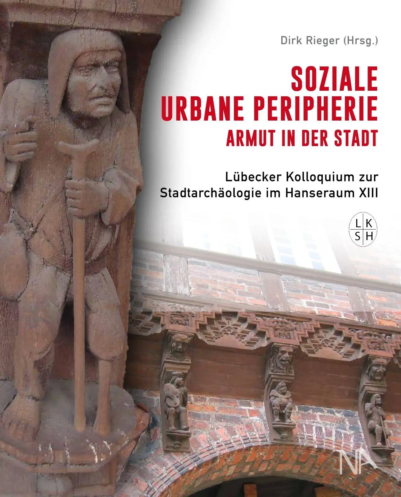 Cover: 9783961763337 | Soziale urbane Peripherie: Armut in der Stadt | Dirk Rieger | Buch