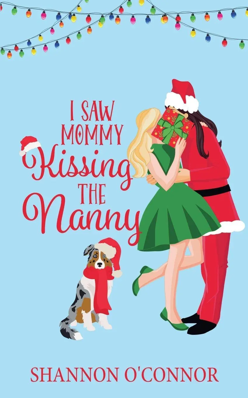 Cover: 9798215163337 | I Saw Mommy Kissing the Nanny | Shannon O'Connor | Taschenbuch | 2022