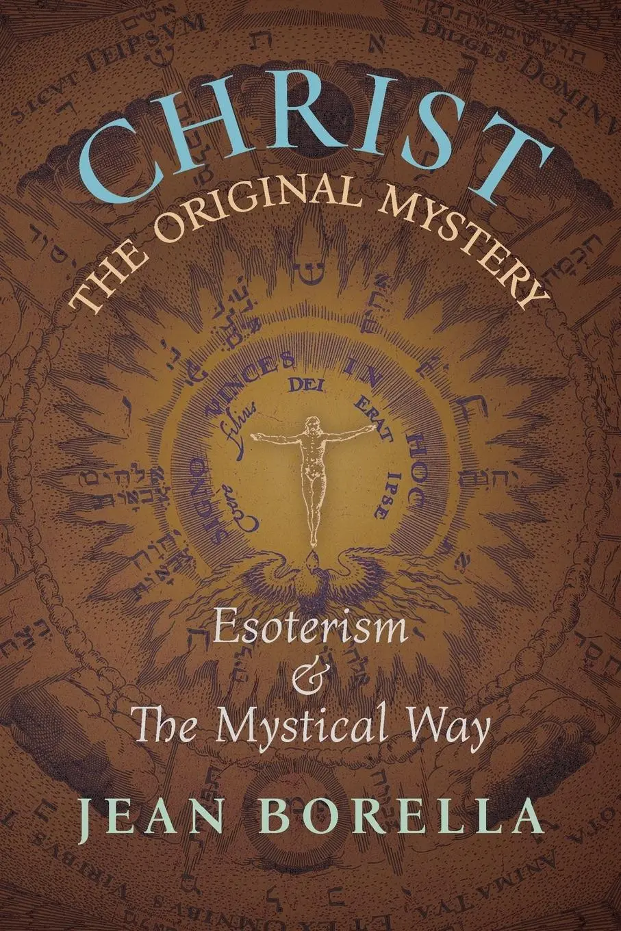 Cover: 9781621383437 | Christ the Original Mystery | Jean Borella | Taschenbuch | Englisch