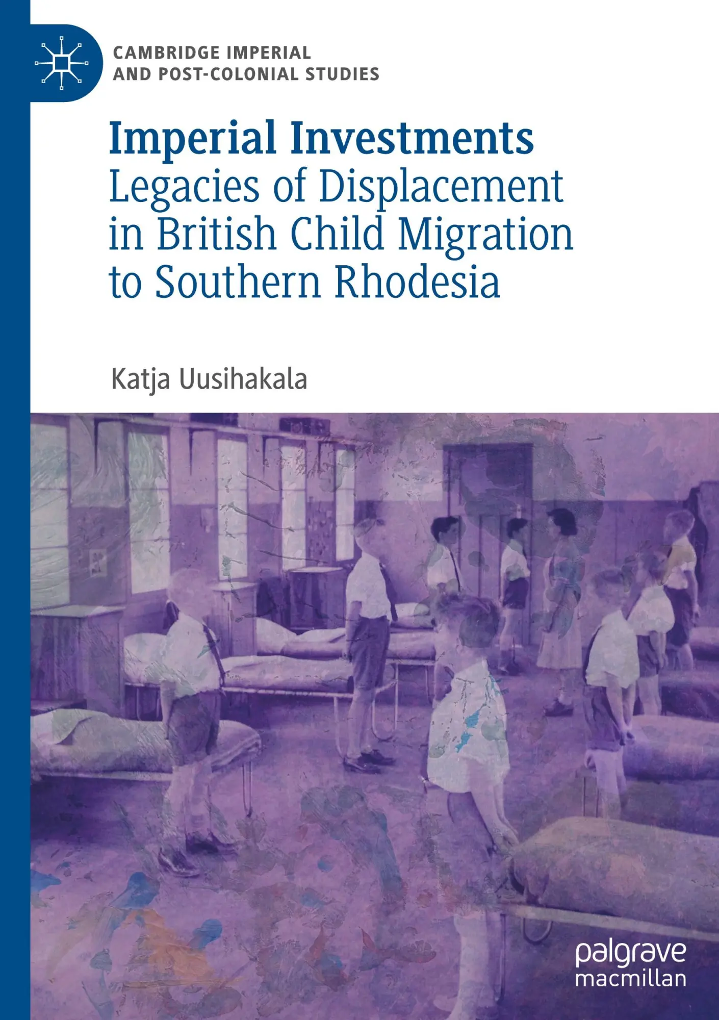 Cover: 9783031803437 | Imperial Investments | Katja Uusihakala | Buch | xii | Englisch | 2025
