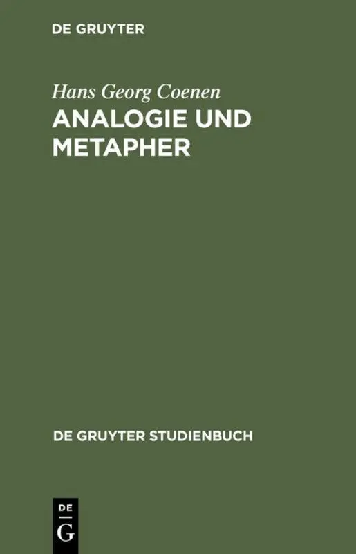 Cover: 9783110173437 | Analogie und Metapher | Grundlegung einer Theorie der bildlichen Rede
