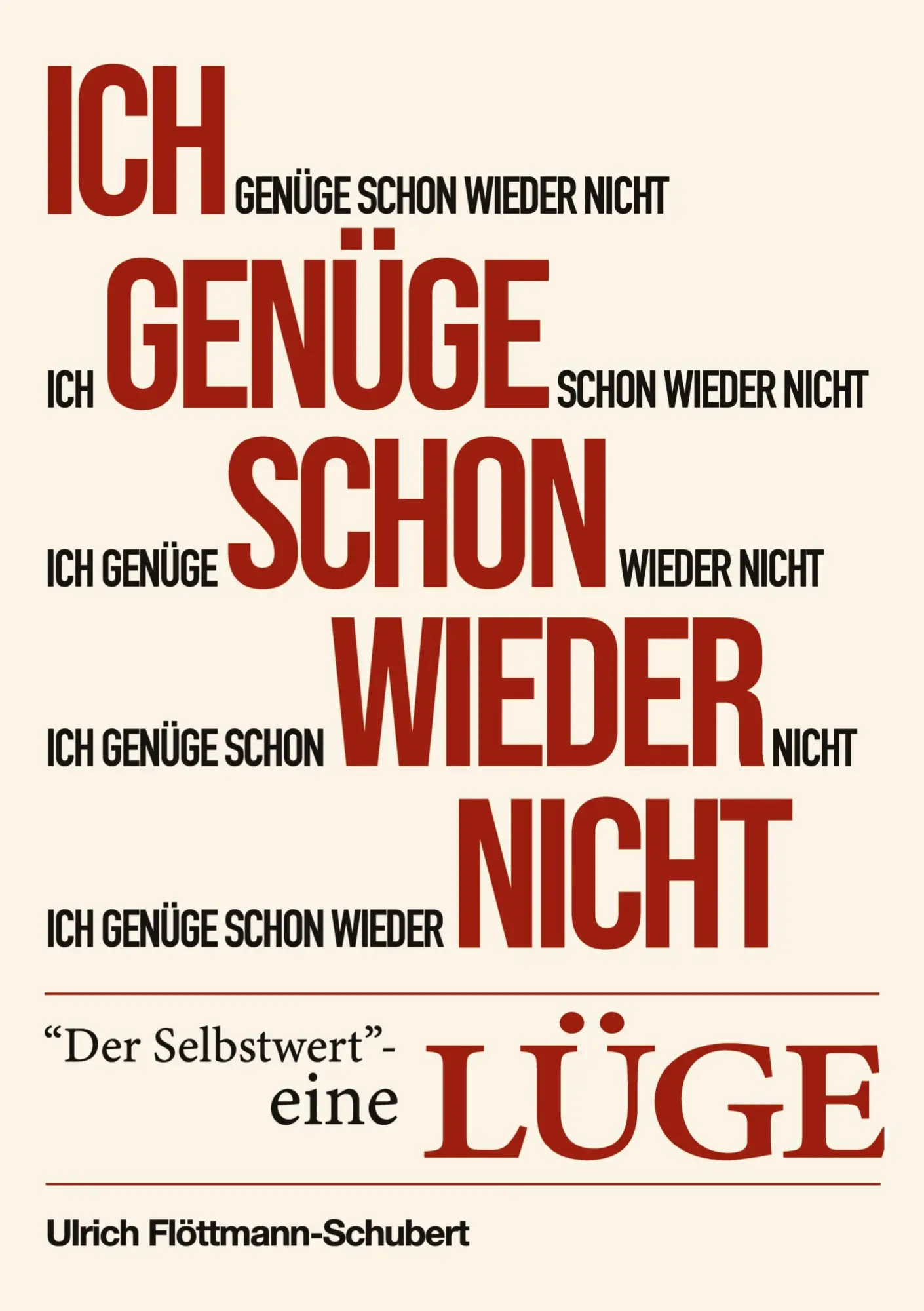 Cover: 9783384963437 | Ich genüge schon wieder nicht | Der "Selbstwert" - eine Lüge | Buch