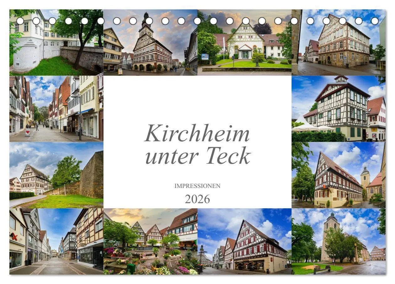 Cover: 9783457603437 | Kirchheim unter Teck Impressionen (Tischkalender 2026 DIN A5 quer),...