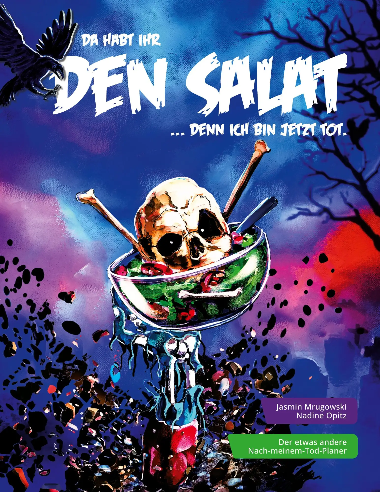 Cover: 9783696363437 | Da habt ihr den Salat | ... denn ich bin jetzt tot. | Taschenbuch