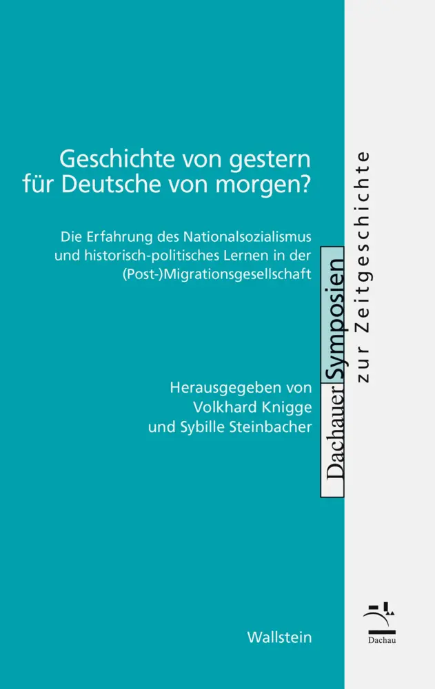 Cover: 9783835333437 | Geschichte von gestern für Deutsche von morgen? | Knigge (u. a.)