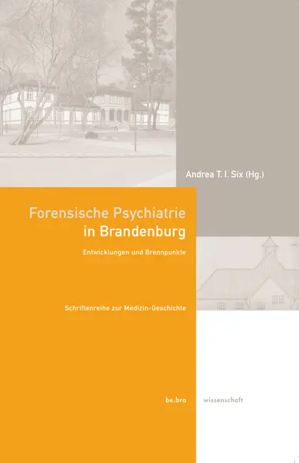 Cover: 9783937233437 | Forensische Psychiatrie in Brandenburg | Entwicklung und Brennpunkte