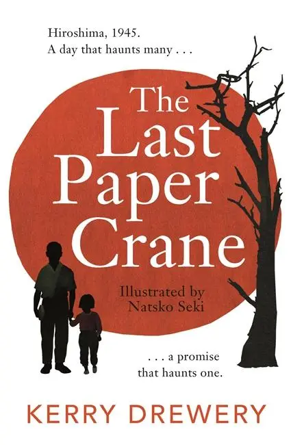 Cover: 9781471413537 | The Last Paper Crane | Kerry Drewery | Taschenbuch | 304 S. | Englisch