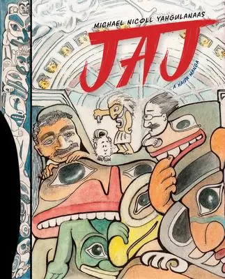 Cover: 9781771623537 | Jaj | A Haida Manga | Michael Nicoll Yahgulanaas | Buch | Gebunden