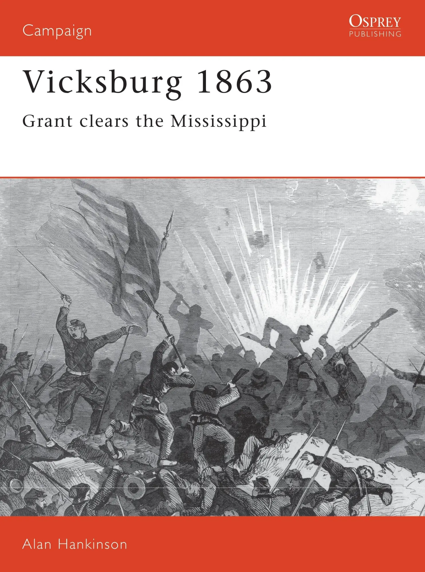 Cover: 9781855323537 | Vicksburg 1863 | Grant Clears the Mississippi | Alan Hankinson | Buch