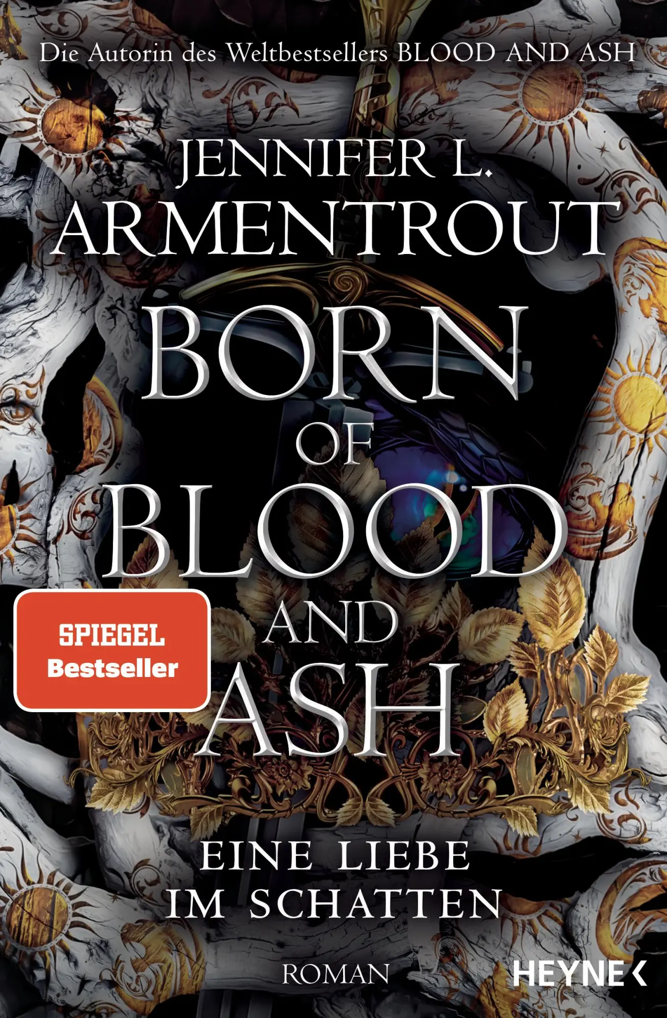 Cover: 9783453323537 | Born of Blood and Ash - Eine Liebe im Schatten | Roman | Armentrout