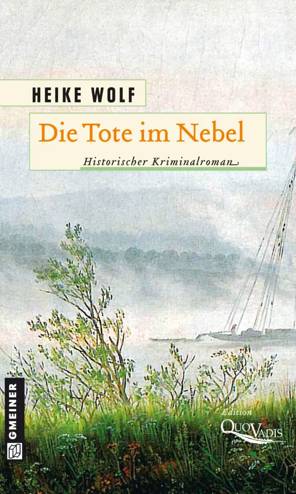 Cover: 9783839213537 | Die Tote im Nebel | Historischer Krimanlroman | Heike Wolf | Buch