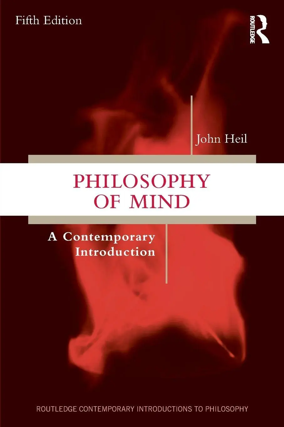 Cover: 9781041053637 | Philosophy of Mind | A Contemporary Introduction | John Heil | Buch