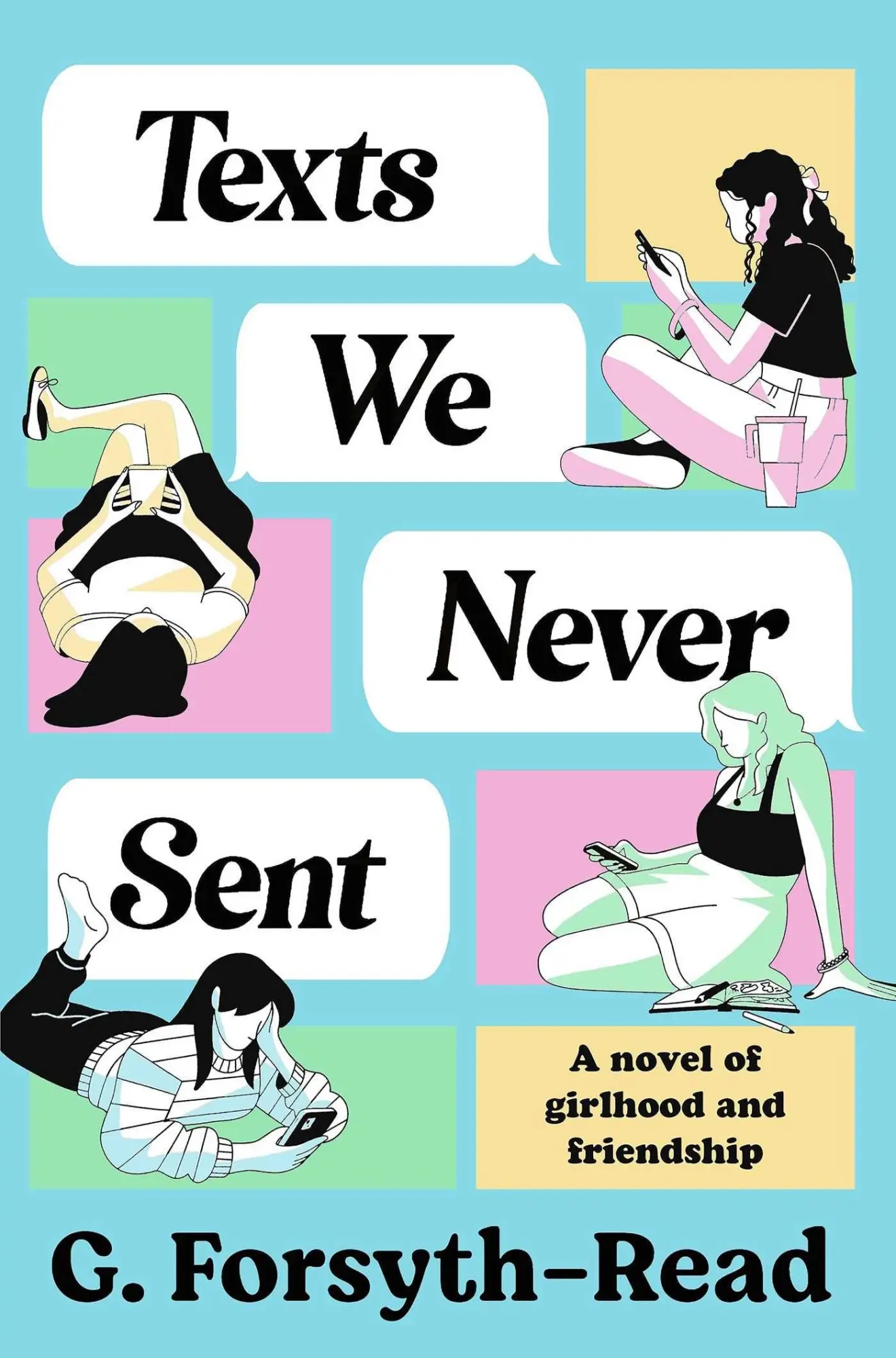 Cover: 9781398553637 | Texts We Never Sent | G. Forsyth-Read | Taschenbuch | 356 S. | 2026