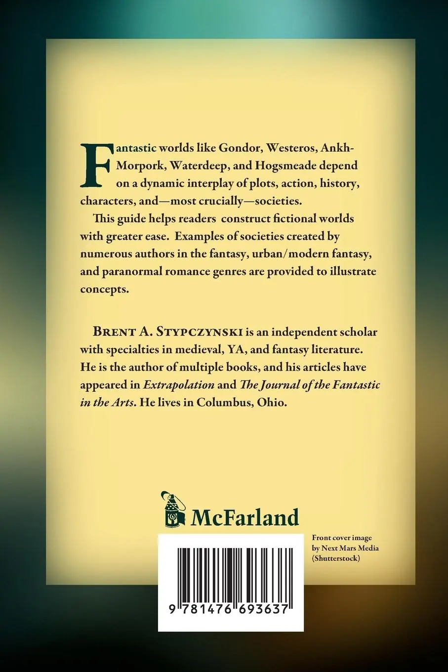 Rückseite: 9781476693637 | A Worldbuilder's Guide to Societies | Brent A. Stypczynski | Buch