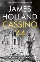 Cover: 9781804993637 | Cassino '44 | Five Months of Hell in Italy | James Holland | Buch