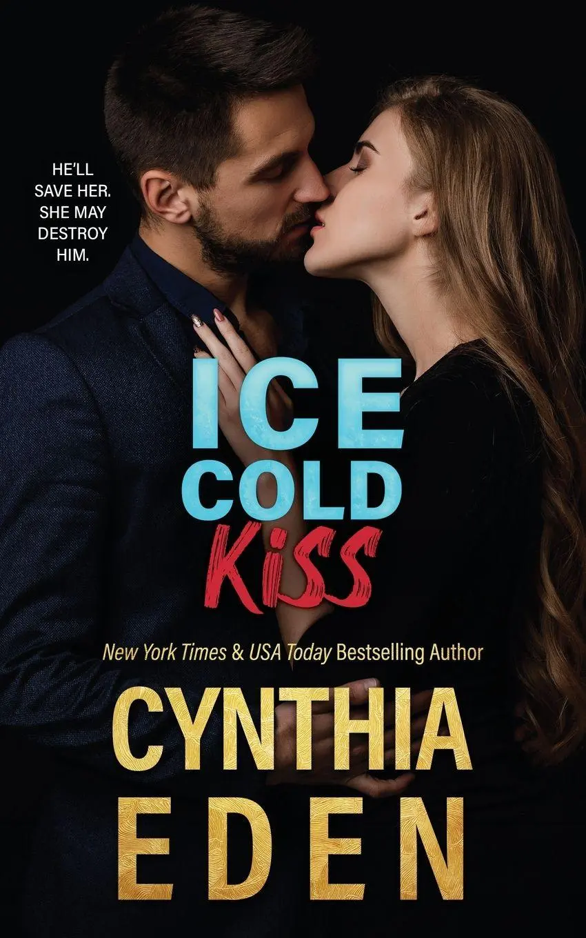 Cover: 9781960633637 | Ice Cold Kiss | Cynthia Eden | Taschenbuch | Englisch | 2024
