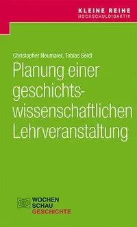 Cover: 9783734403637 | Planung einer geschichtswissenschaftlichen Lehrveranstaltung | Buch