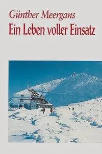 Cover: 9783899603637 | Meergans, G: Leben voller Einsatz | Günther Meergans | Buch | Gebunden
