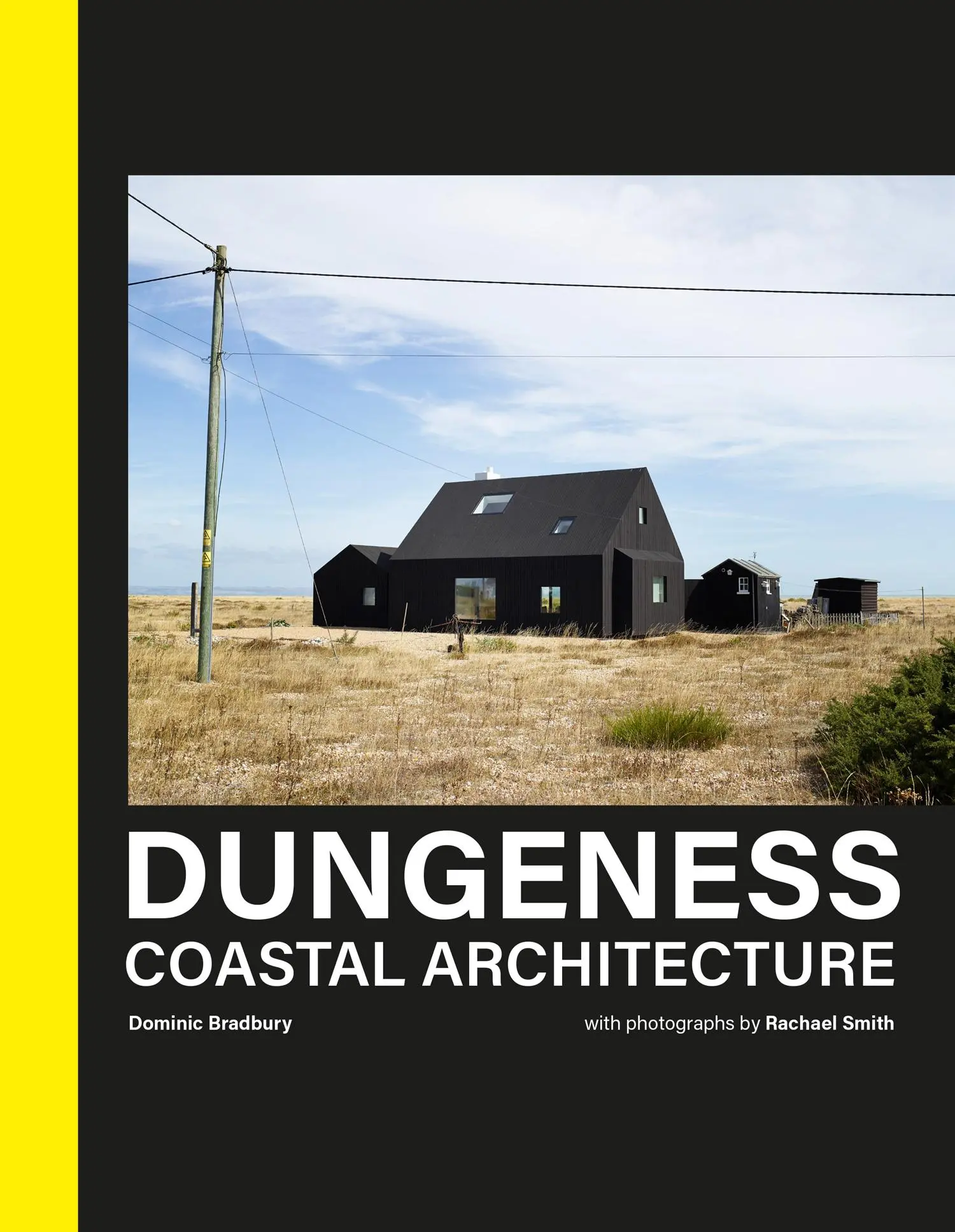 Cover: 9781911663737 | Dungeness | Coastal Architecture | Dominic Bradbury | Buch | Gebunden