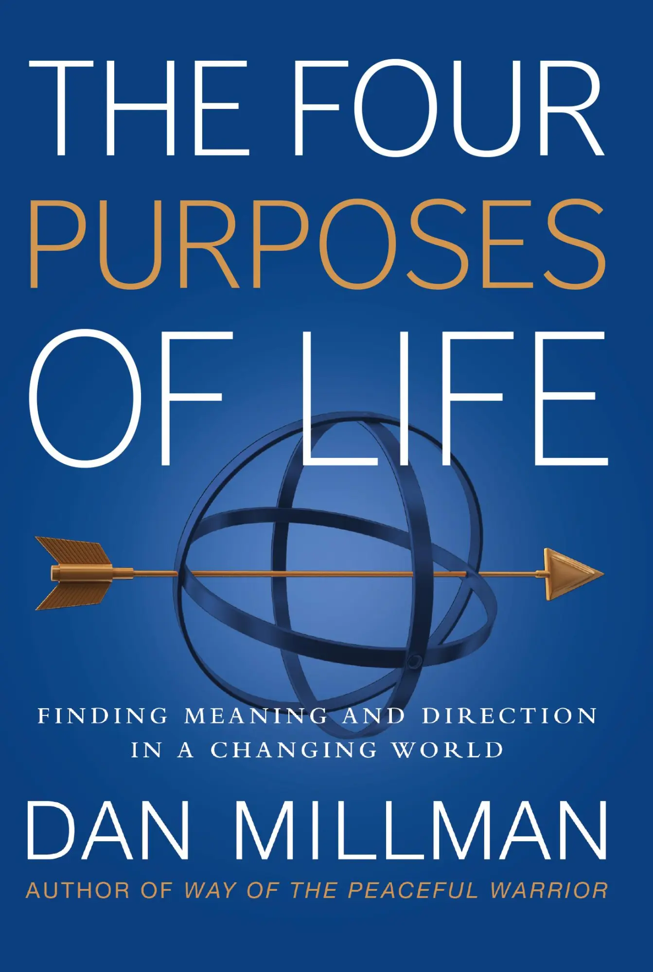 Cover: 9781932073737 | The Four Purposes of Life | Dan Millman | Taschenbuch | Englisch