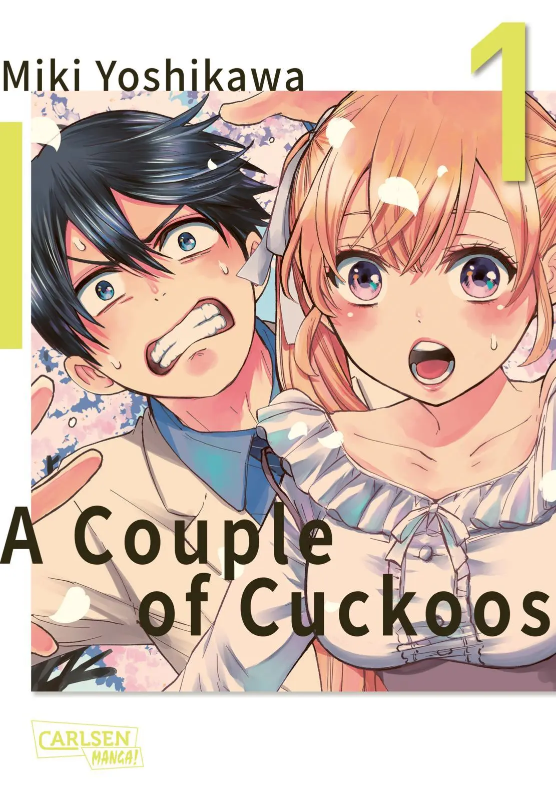 Cover: 9783551793737 | A Couple of Cuckoos 1 | Miki Yoshikawa | Taschenbuch | 208 S. | 2021 Cover: 9783551793737 | A Couple of Cuckoos 1 | Miki Yoshikawa | Taschenbuch | 208 S. | 2021