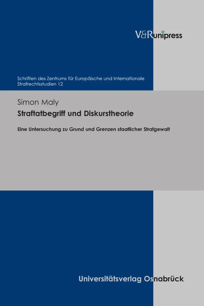 Cover: 9783847113737 | Straftatbegriff und Diskurstheorie | Simon Maly | Buch | 207 S. | 2022