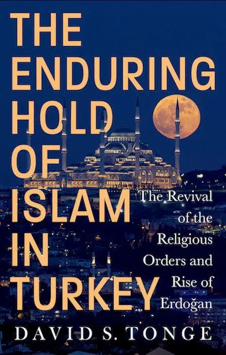 Cover: 9781911723837 | The Enduring Hold of Islam in Turkey | David S Tonge | Buch | Englisch
