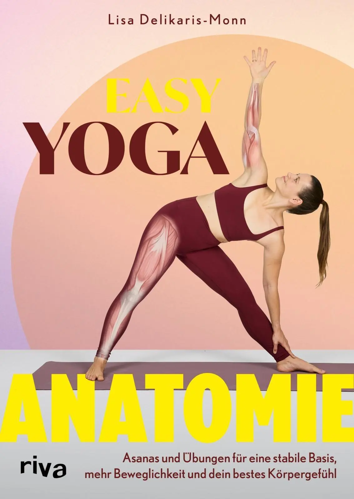 Cover: 9783742303837 | Easy Yoga-Anatomie | Lisa Delikaris-Monn | Taschenbuch | 304 S. | 2026