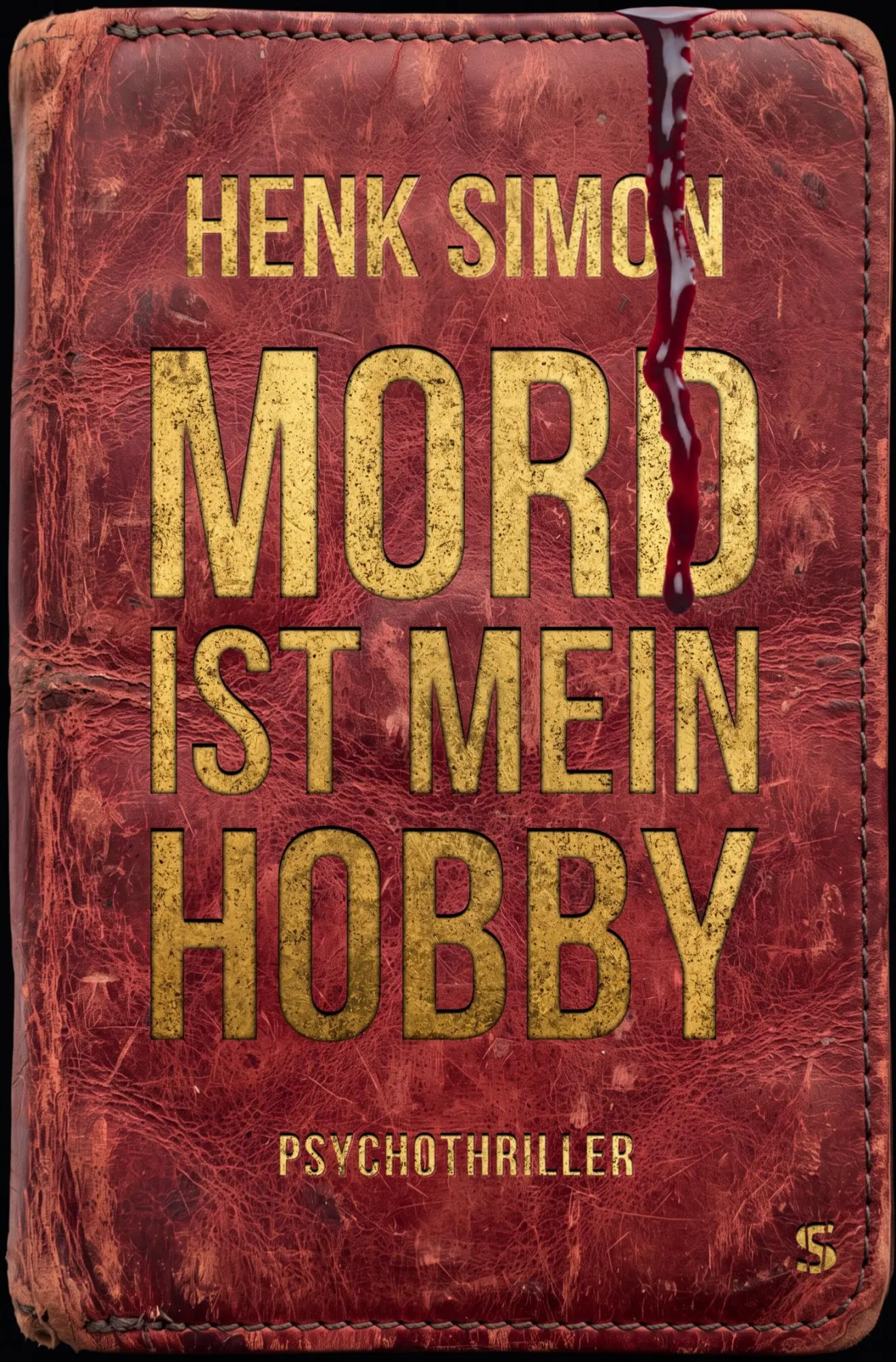 Cover: 9783910463837 | Mord ist mein Hobby | Henk Simon | Taschenbuch | 280 S. | Deutsch